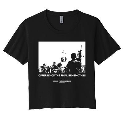 Worldfuckingpeace Store Offering Of The Final Benediction Women's Crop Top Tee