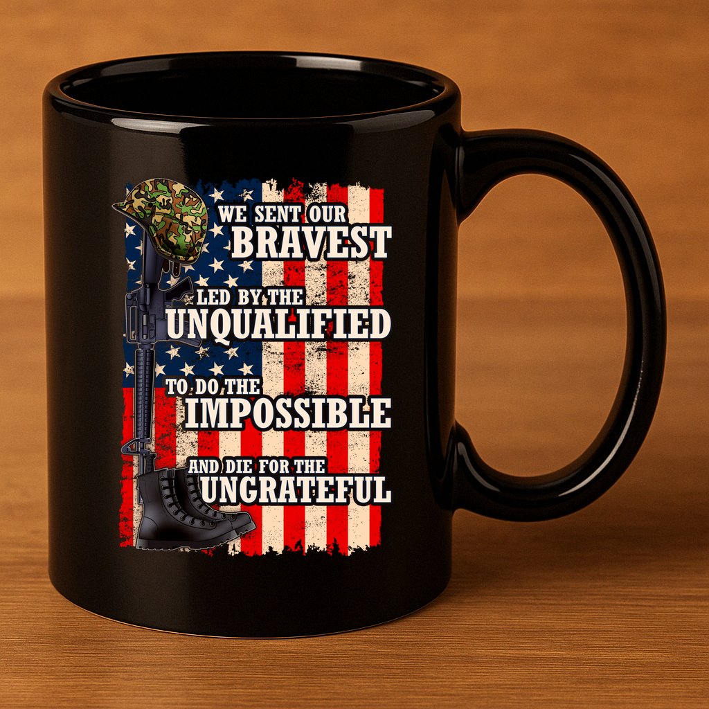 We Sent Our Bravest Support Military Veterans USA Flag 11oz C Handle Ceramic Mug