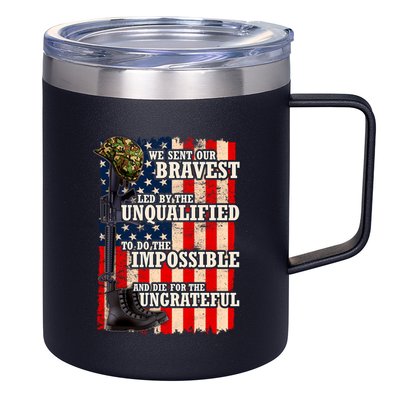 We Sent Our Bravest Support Military Veterans USA Flag 12oz Stainless Steel Coffee Mug