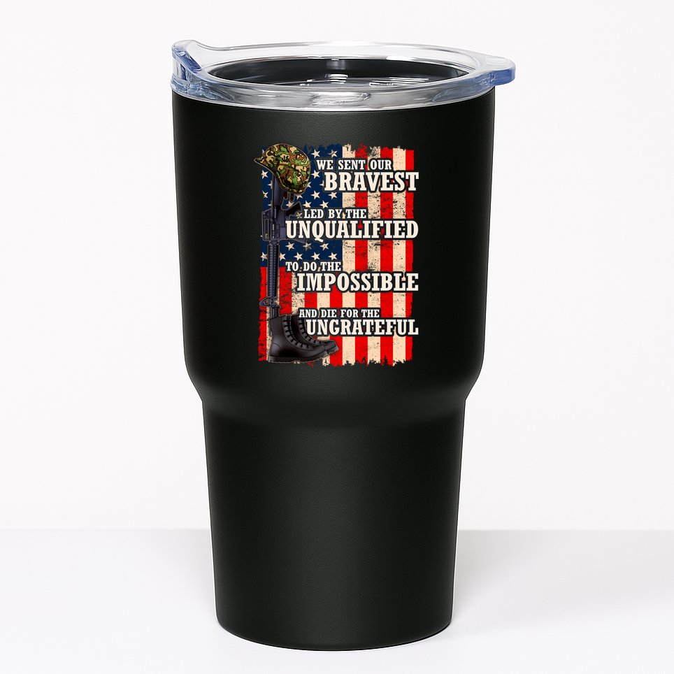 We Sent Our Bravest Support Military Veterans USA Flag Tumbler