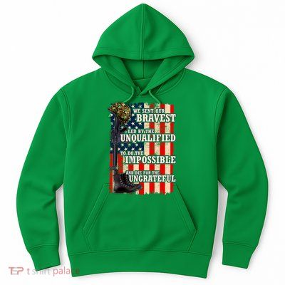 We Sent Our Bravest Support Military Veterans USA Flag Hoodie
