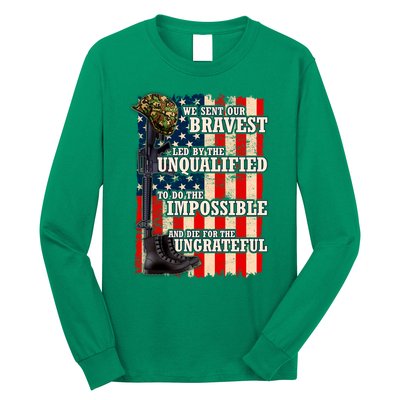 We Sent Our Bravest Support Military Veterans USA Flag Long Sleeve Shirt