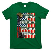 We Sent Our Bravest Support Military Veterans USA Flag T-Shirt