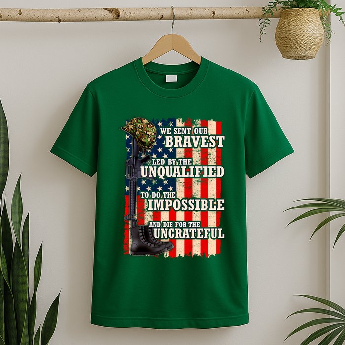 We Sent Our Bravest Support Military Veterans USA Flag T-Shirt