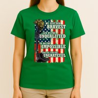 We Sent Our Bravest Support Military Veterans USA Flag T-Shirt