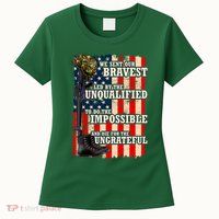 We Sent Our Bravest Support Military Veterans USA Flag Women's T-Shirt