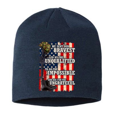 We Sent Our Bravest Support Military Veterans USA Flag Sustainable Beanie