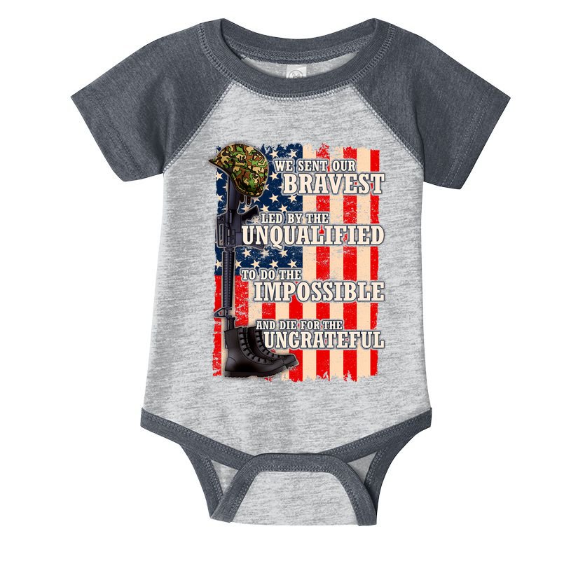 We Sent Our Bravest Support Military Veterans USA Flag Infant Baby Jersey Bodysuit