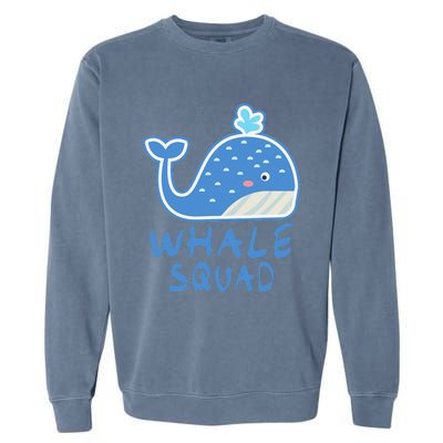 Whale Squad Ocean Love Gift Garment-Dyed Sweatshirt