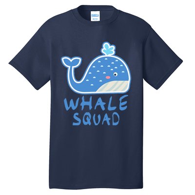 Whale Squad Ocean Love Gift Tall T-Shirt