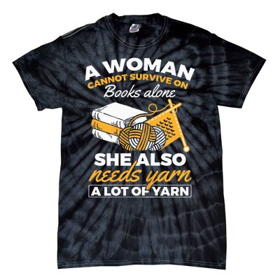 Woman Survives On Books Yarn Knitting Crochet Tie-Dye T-Shirt