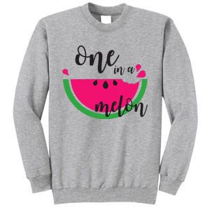 Watermelon Summer One in a Melon Fruit cool Tee gift Tall Sweatshirt