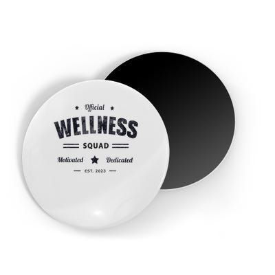 Wellness Squad P.e Crew Health Trainer Coach Nurse Magnet