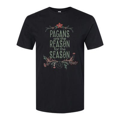 Winter Solstice Pagans Are The Reason For The Season Yule Softstyle CVC T-Shirt