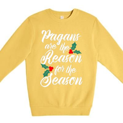 Winter Solstice Pagans Are The Reason For The Season Yule Premium Crewneck Sweatshirt