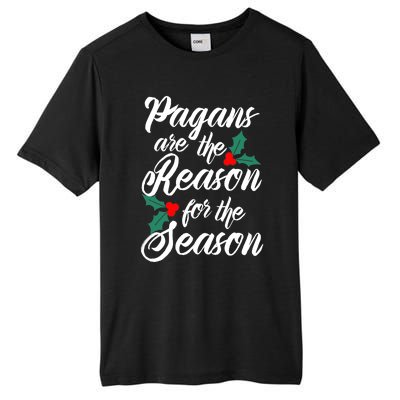 Winter Solstice Pagans Are The Reason For The Season Yule Tall Fusion ChromaSoft Performance T-Shirt