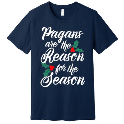 Winter Solstice Pagans Are The Reason For The Season Yule Premium T-Shirt