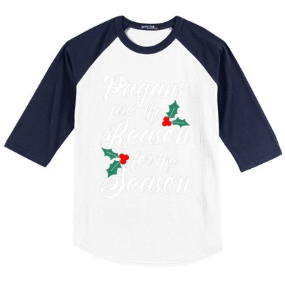 Winter Solstice Pagans Are The Reason For The Season Yule Baseball Sleeve Shirt