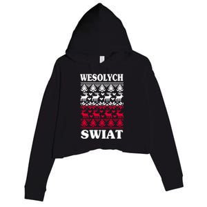 Wesolych Swiat Poland Flag Polish Ugly Christmas Wear Crop Fleece Hoodie