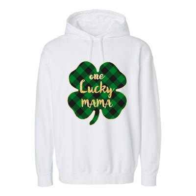 Wo St Patrick's Day Gift For Moms Cute One Lucky Mama Gift Garment-Dyed Fleece Hoodie