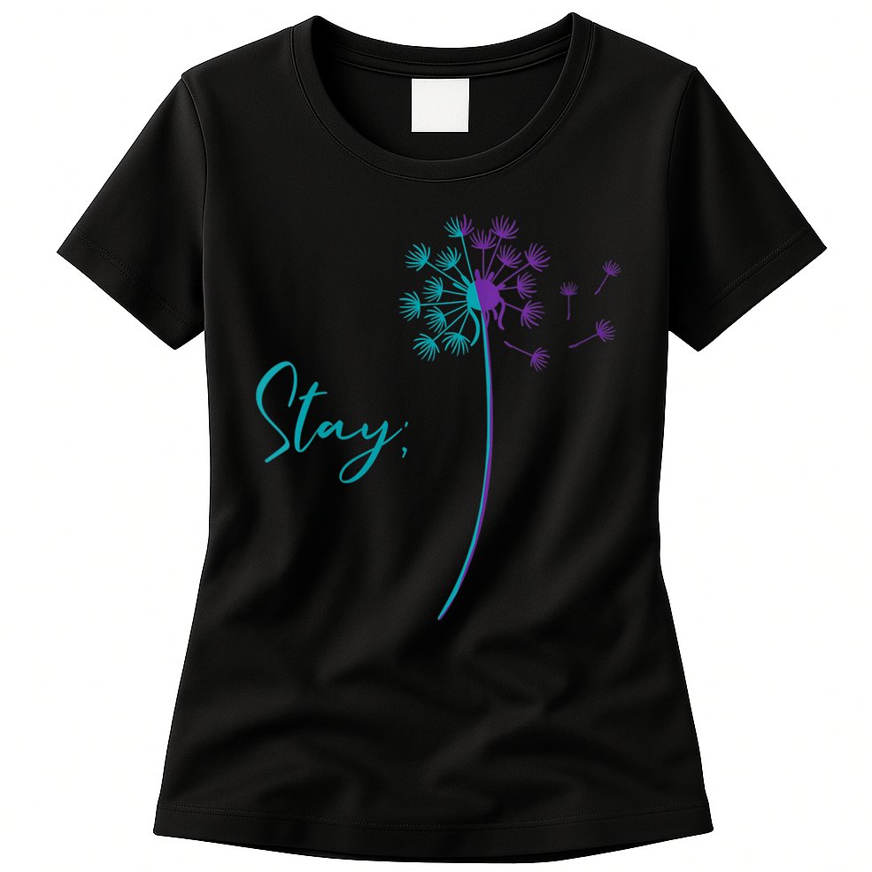 Wo Suicide Prevention Dandelion Teal and Purple Stay Semicolon Womens T-Shirt