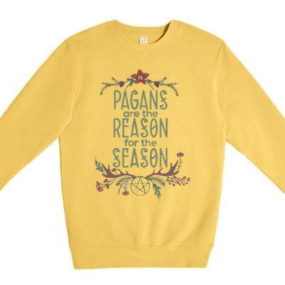 Winter Solstice Pagans Are The Reason For The Season Yule Premium Crewneck Sweatshirt