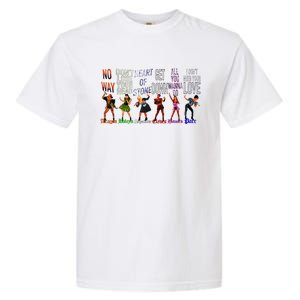 WeRe Six Queens Musical Theatre Theater Musicals Garment-Dyed Heavyweight T-Shirt