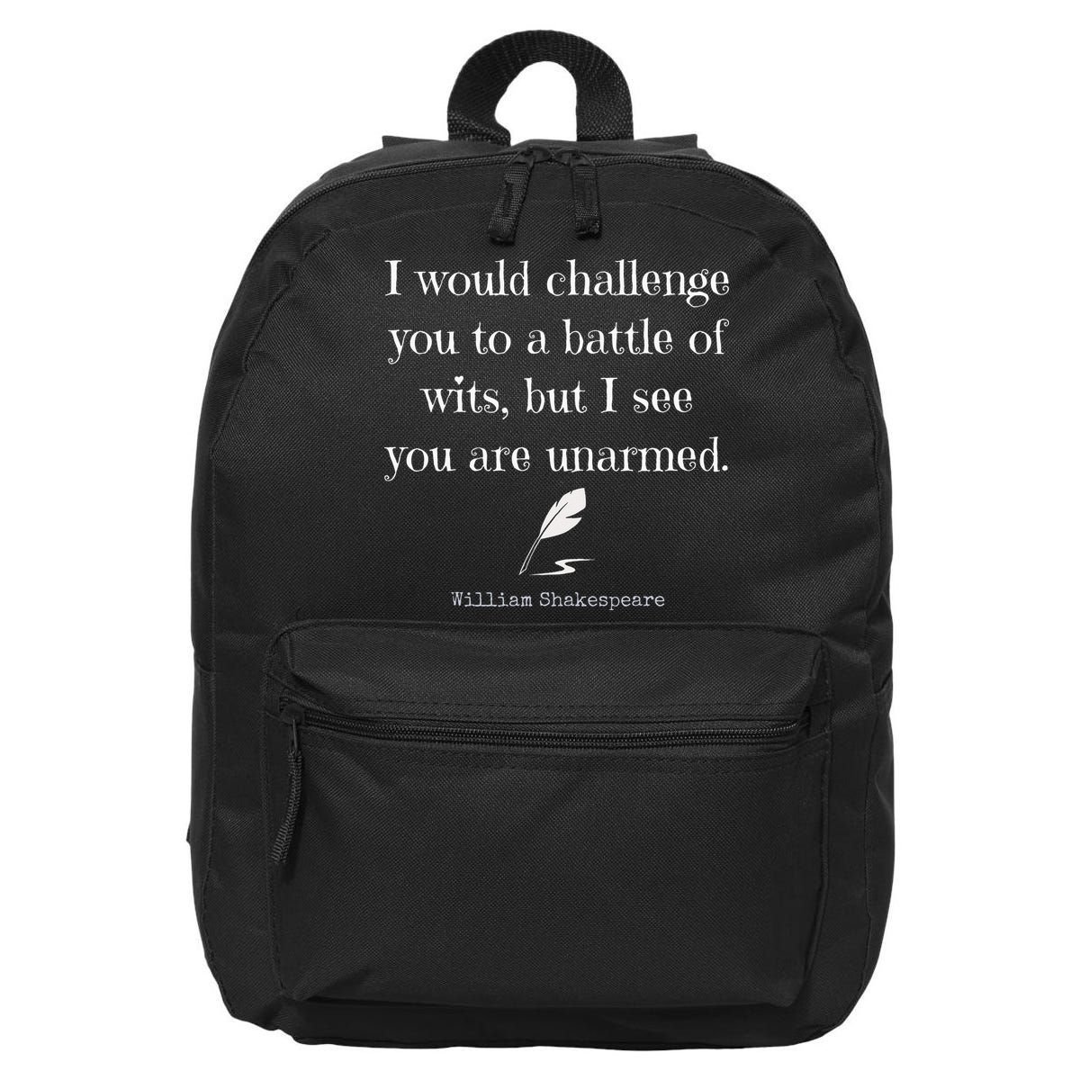 William Shakespeare Quote English Literature 16 in Basic Backpack