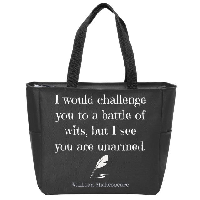 William Shakespeare Quote English Literature Zip Tote Bag