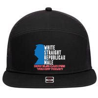 White Straight Republican Male Who Else Can I Piss Off Today 7 Panel Mesh Trucker Snapback Hat