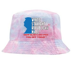 White Straight Republican Male Who Else Can I Piss Off Today Tie-Dyed Bucket Hat