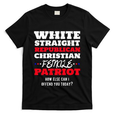 White Straight Republican Christian Female Patriot T-Shirt