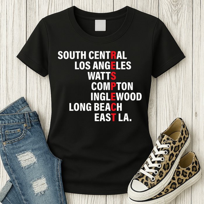 West Side RESPECT Los Angeles Watts Compton Long Beach Womens T-Shirt
