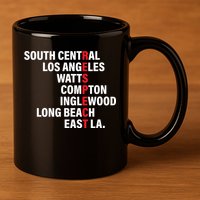 West Side RESPECT Los Angeles Watts Compton Long Beach 11oz C Handle Ceramic Mug
