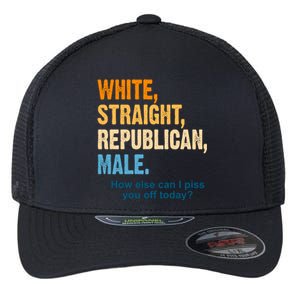 White Straight Republican Male Piss You Off Funny Flexfit Unipanel Trucker Cap