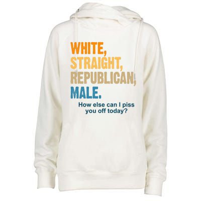 White Straight Republican Male Piss You Off Funny Womens Funnel Neck Pullover Hood