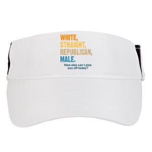 White Straight Republican Male Piss You Off Funny Adult Drive Performance Visor