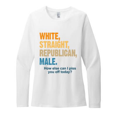 White Straight Republican Male Piss You Off Funny Womens CVC Long Sleeve Shirt