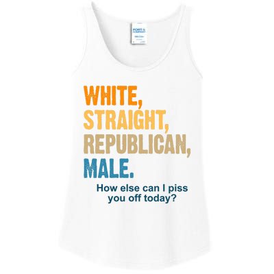 White Straight Republican Male Piss You Off Funny Ladies Essential Tank