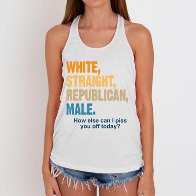 White Straight Republican Male Piss You Off Funny Women's Knotted Racerback Tank