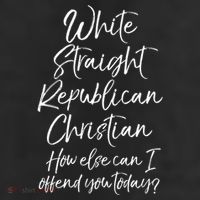 White Straight Republican Christian How Else Can I Offend 25L Jumbo Tote