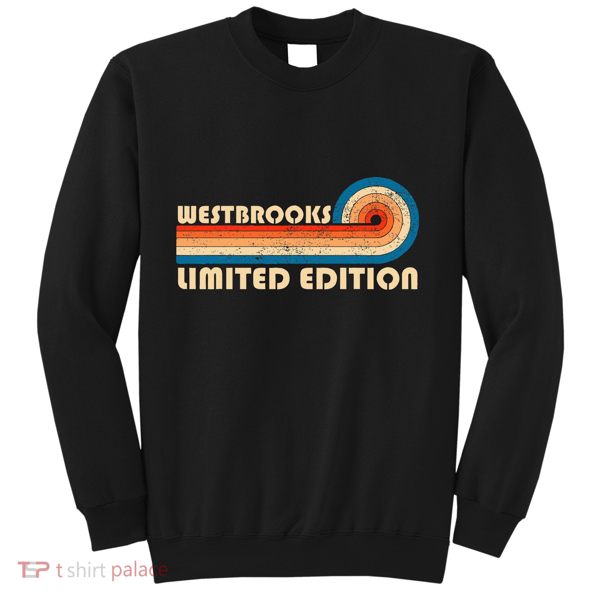Westbrooks Surname Retro Vintage 80s 90s Birthday Reunion Sweatshirt