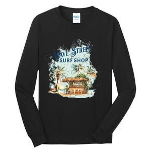 Wave Street Retro Vacation Beach Surfing Sunset Beach Hut Tall Long Sleeve T-Shirt