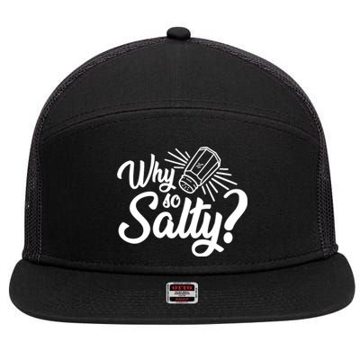 Why So Salty 7 Panel Mesh Trucker Snapback Hat