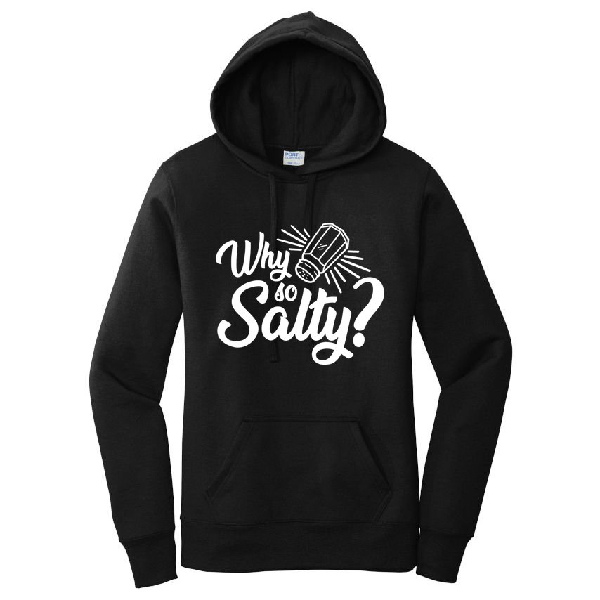 Why So Salty Women's Pullover Hoodie