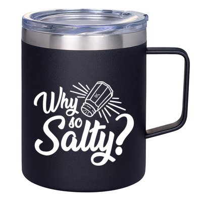 Why So Salty 12oz Stainless Steel Coffee Mug