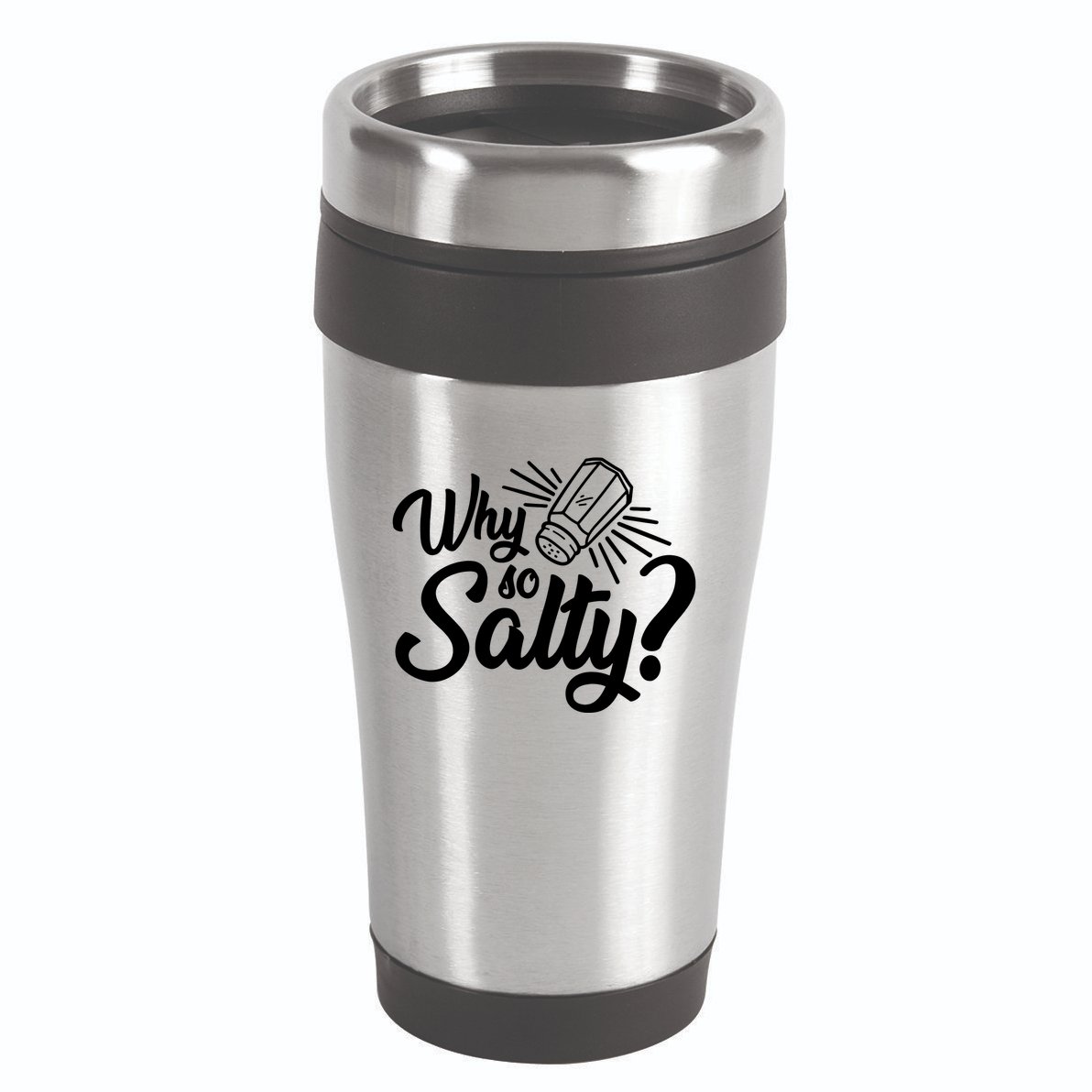 Why So Salty 16oz Travel Tumbler