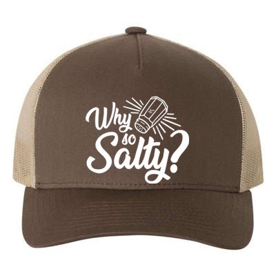 Why So Salty Yupoong Adult 5-Panel Trucker Hat