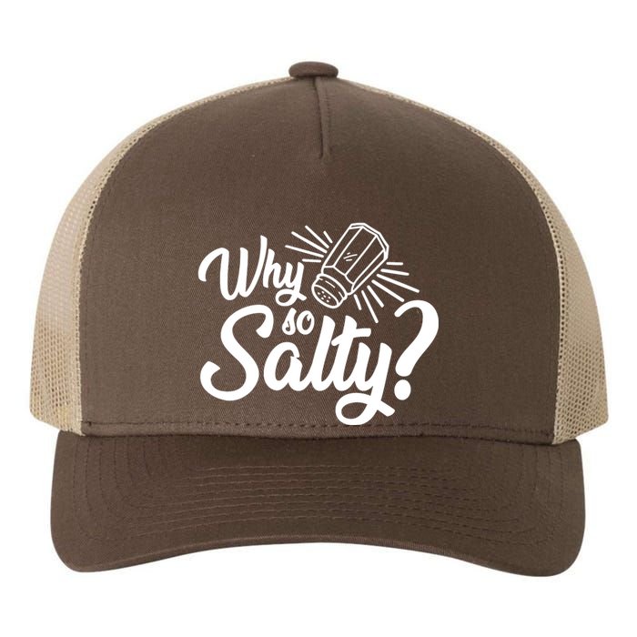 Why So Salty Yupoong Adult 5-Panel Trucker Hat