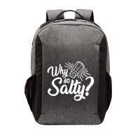 Why So Salty Vector Backpack